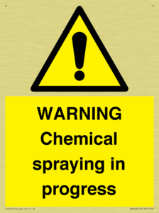 WARNING Chemical spraying in progress